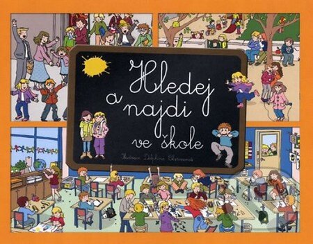 Kniha: Hledej a najdi ve škole (Irena Aubertová). Fortuna Libri ČR, 2014 Kniha: Hledej a najdi ve škole (Irena Aubertová). Fortuna Libri ČR, 2014