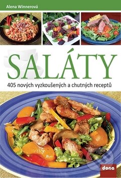 Kniha: Saláty (Alena Winnerová). Dona, 2014 Kniha: Saláty (Alena Winnerová). Dona, 2014