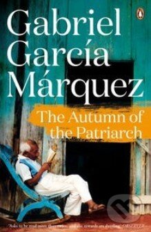 Kniha: The Autumn of the Patriarch (Gabriel García Márquez). Penguin Books, 2014 Kniha: The Autumn of the Patriarch (Gabriel García Márquez). Penguin Books, 2014