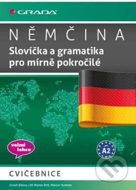 Kniha: Němčina (Anneli Billina, Lilli Marlen Brill a Marion Techmer). Grada, 2014 Kniha: Němčina (Anneli Billina, Lilli Marlen Brill a Marion Techmer). Grada, 2014