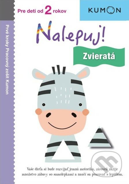 Kniha: Nalepuj! Zvieratá (Svojtka&Co.). Svojtka&Co., 2023 Kniha: Nalepuj! Zvieratá (Svojtka&Co.). Svojtka&Co., 2023