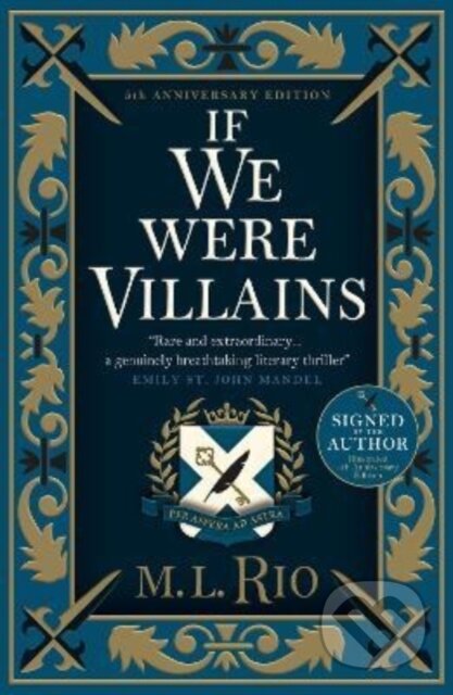 Kniha: If We Were Villains (M.L. Rio). Titan Books, 2022 Kniha: If We Were Villains (M.L. Rio). Titan Books, 2022