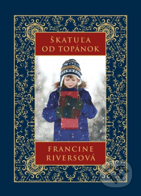 Kniha: Škatuľa od topánok (Francine Rivers). Kumran, 2022 Kniha: Škatuľa od topánok (Francine Rivers). Kumran, 2022