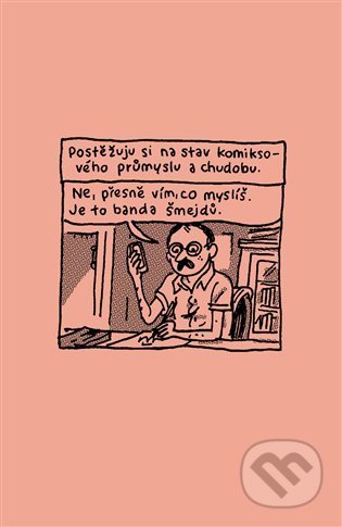 Kniha: Nuda (Noah Van Sciver). Take Take Take, 2022 Kniha: Nuda (Noah Van Sciver). Take Take Take, 2022