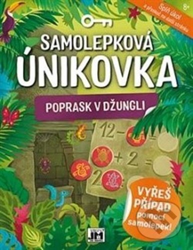 Kniha: Samolepková únikovka: Poprask v džungli (Jiří Models). Jiří Models, 2022 Kniha: Samolepková únikovka: Poprask v džungli (Jiří Models). Jiří Models, 2022