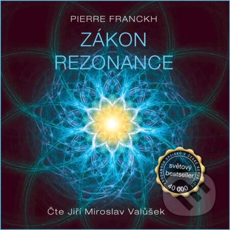 Audiokniha: Zákon rezonance (Pierre Franckh). ANAG, 2022 Audiokniha: Zákon rezonance (Pierre Franckh). ANAG, 2022