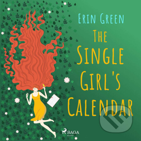 Audiokniha: The Single Girl's Calendar (EN) (Erin Green). Saga Egmont, 2022 Audiokniha: The Single Girl's Calendar (EN) (Erin Green). Saga Egmont, 2022