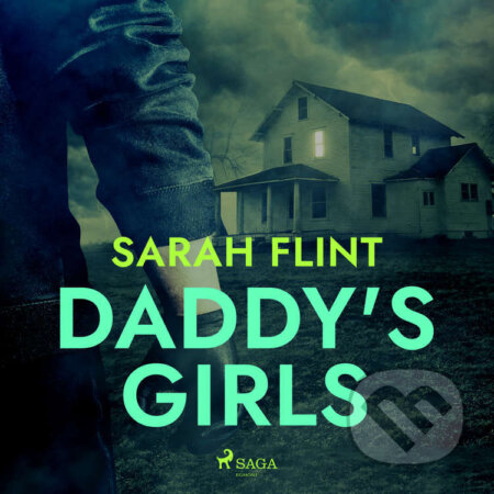 Daddy&#039;s Girls (EN) - Sarah Flint, Saga Egmont, 2022