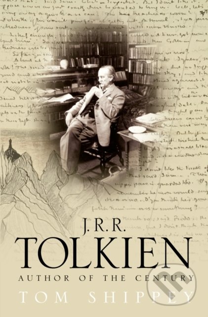 Kniha: J.R.R. Tolkien (Tom Shippey). HarperCollins, 2001 Kniha: J.R.R. Tolkien (Tom Shippey). HarperCollins, 2001