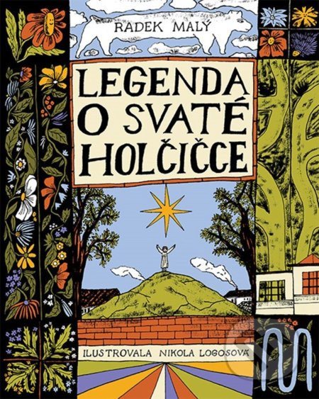Kniha: O svaté holčičce (Radek Malý). Meander, 2022 Kniha: O svaté holčičce (Radek Malý). Meander, 2022
