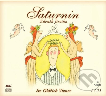 Audiokniha: Saturnin (Zdeněk Jirotka). Voxi, 2022 Audiokniha: Saturnin (Zdeněk Jirotka). Voxi, 2022
