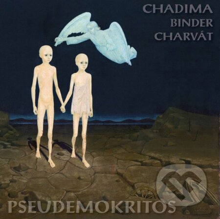 Hudební CD: Mikoláš Chadima, Peter Binder, Alexej Charvát: Pseudemokritos LP (Hudobné albumy). Hudobné albumy, 2022 Hudební CD: Mikoláš Chadima, Peter Binder, Alexej Charvát: Pseudemokritos LP (Hudobné albumy). Hudobné albumy, 2022