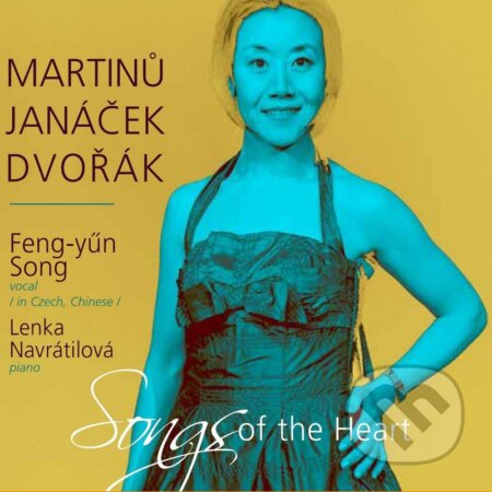 Hudební CD: Martinů, Janáček, Dvořák : Songs of the Heart (Feng-yűn Song, Lenka Navrátilová) (Hudobné albumy). Hudobné albumy, 2022 Hudební CD: Martinů, Janáček, Dvořák : Songs of the Heart (Feng-yűn Song, Lenka Navrátilová) (Hudobné albumy). Hudobné albumy, 2022