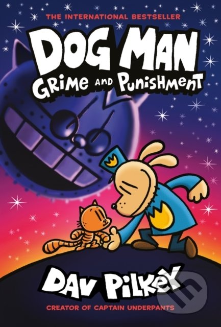 Kniha: Dog Man 9 (Dav Pilkey). Scholastic, 2021 Kniha: Dog Man 9 (Dav Pilkey). Scholastic, 2021