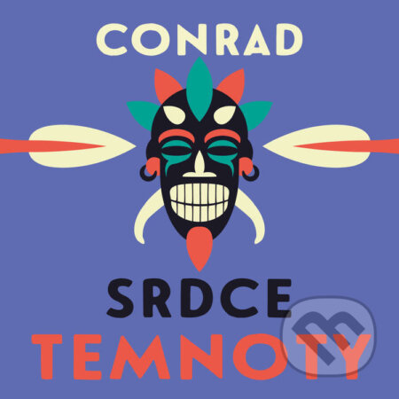 Audiokniha: Srdce temnoty (Joseph Conrad). Tympanum, 2022 Audiokniha: Srdce temnoty (Joseph Conrad). Tympanum, 2022