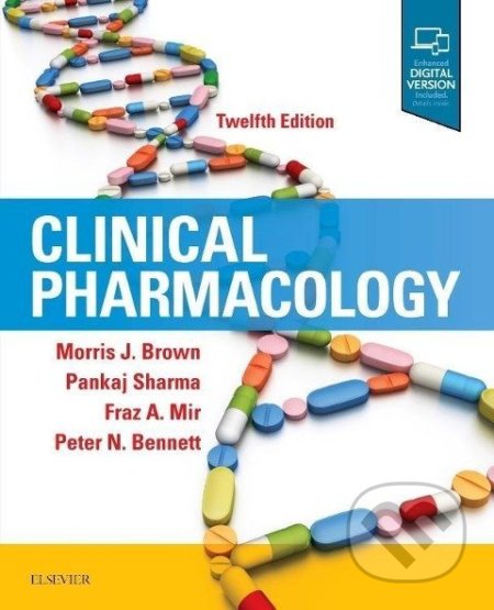 Kniha: Clinical Pharmacology (Morris J. Brown). Elsevier Science, 2018 Kniha: Clinical Pharmacology (Morris J. Brown). Elsevier Science, 2018