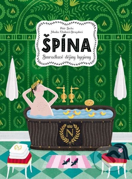 Kniha: Špína (Monika Utnik-Strugala). Slovart CZ, 2022 Kniha: Špína (Monika Utnik-Strugala). Slovart CZ, 2022