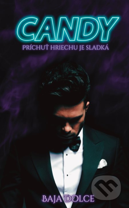 Kniha: Candy (Baja Dolce). Venupress, 2022 Kniha: Candy (Baja Dolce). Venupress, 2022