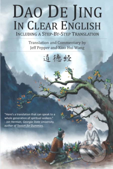Dao De Jing in Clear English - Lao Tzu, Jeff Pepper, Imagin8 Press, 2020