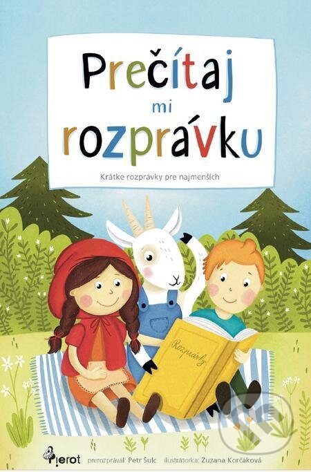 Přečítaj mi rozprávku - Petr Šulc, Pierot