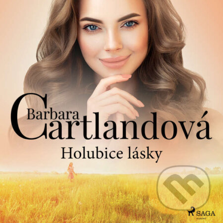 Audiokniha: Holubice lásky (Barbara Cartlandová). Saga Egmont, 2022 Audiokniha: Holubice lásky (Barbara Cartlandová). Saga Egmont, 2022