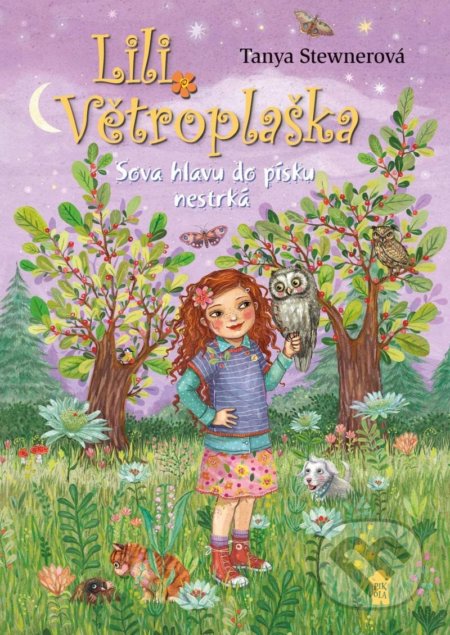 Kniha: Lili Větroplaška: Sova hlavu do písku nestrčí (Tanya Stewner). Pikola, 2022 Kniha: Lili Větroplaška: Sova hlavu do písku nestrčí (Tanya Stewner). Pikola, 2022