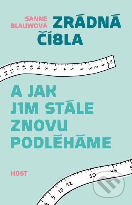 E-kniha: Zrádná čísla (Sanne Blauw). Host, 2022 E-kniha: Zrádná čísla (Sanne Blauw). Host, 2022