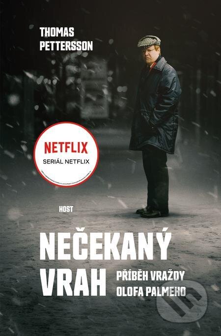 E-kniha: Nečekaný vrah (Thomas Pettersson). Host, 2022 E-kniha: Nečekaný vrah (Thomas Pettersson). Host, 2022