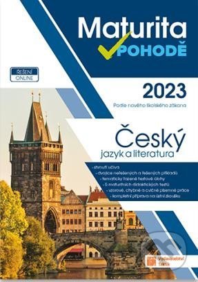 Kniha: ČJ a literatura - Maturita v pohodě 2023 (Taktik). Taktik, 2022 Kniha: ČJ a literatura - Maturita v pohodě 2023 (Taktik). Taktik, 2022
