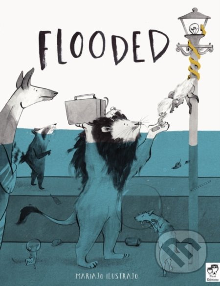 Flooded - Mariajo Ilustrajo, Frances Lincoln, 2023