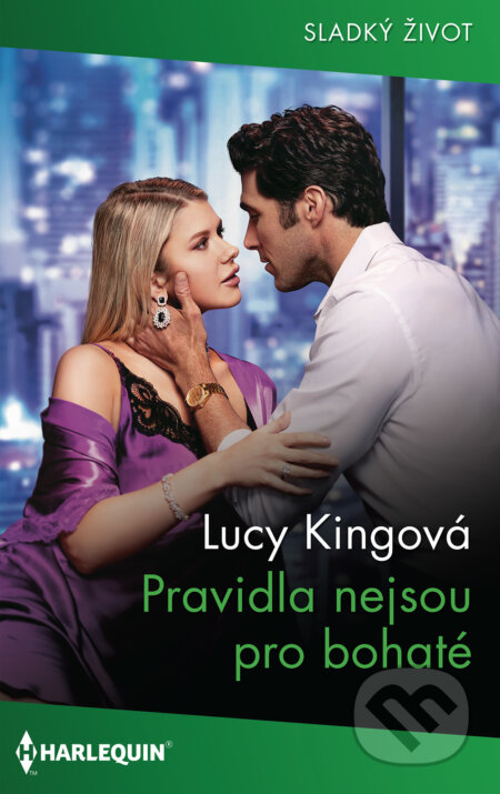 E-kniha: Pravidla nejsou pro bohaté (Lucy King). HarperCollins, 2022 E-kniha: Pravidla nejsou pro bohaté (Lucy King). HarperCollins, 2022