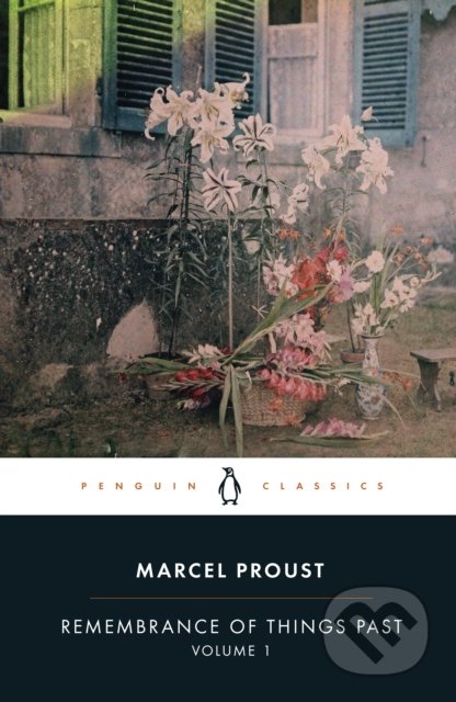 Kniha: Remembrance of Things Past 1 (Marcel Proust). Penguin Books, 2022 Kniha: Remembrance of Things Past 1 (Marcel Proust). Penguin Books, 2022