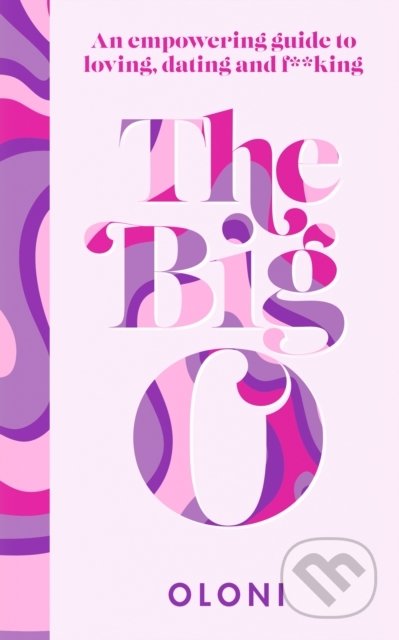 Kniha: The Big O (Oloni). HarperCollins, 2022 Kniha: The Big O (Oloni). HarperCollins, 2022