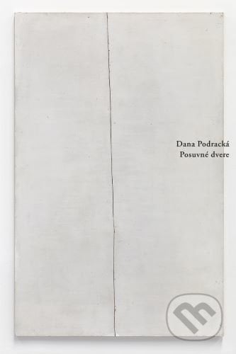 Posuvné dvere - Dana Podracká, Skalná ruža, 2022