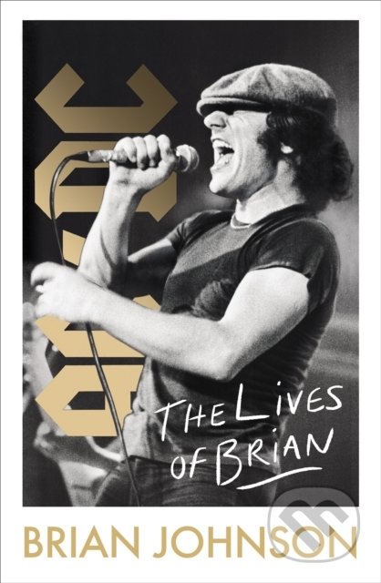 Kniha: The Lives of Brian (Brian Johnson). Penguin Books, 2022 Kniha: The Lives of Brian (Brian Johnson). Penguin Books, 2022