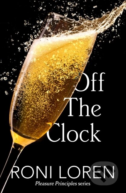 E-kniha: Off the Clock (Roni Loren). HarperCollins, 2016 E-kniha: Off the Clock (Roni Loren). HarperCollins, 2016