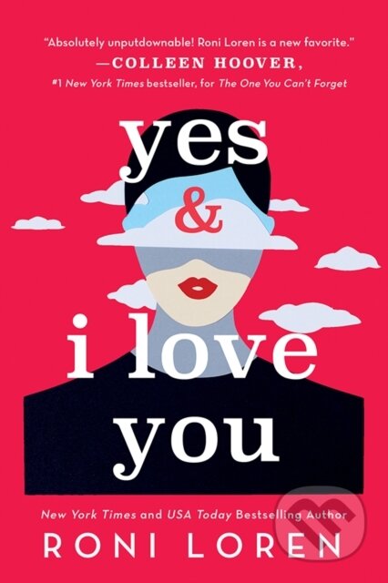 E-kniha: Yes & I Love You (Roni Loren). Sourcebooks, 2021 E-kniha: Yes & I Love You (Roni Loren). Sourcebooks, 2021