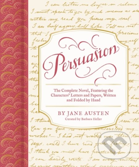 Kniha: Persuasion (Barbara Heller a Jane Austen). Chronicle Books, 2022 Kniha: Persuasion (Barbara Heller a Jane Austen). Chronicle Books, 2022