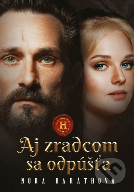 Kniha: Aj zradcom sa odpúšťa (Nora Baráthová). Jadro, 2022 Kniha: Aj zradcom sa odpúšťa (Nora Baráthová). Jadro, 2022