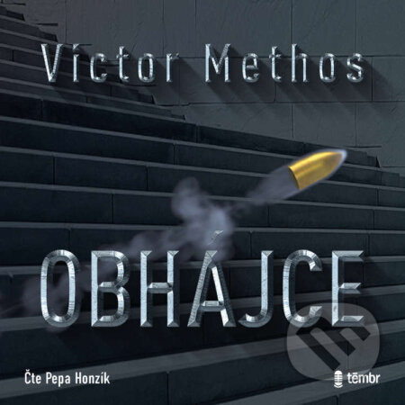 Audiokniha: Obhájce (Victor Methos). Témbr, 2022 Audiokniha: Obhájce (Victor Methos). Témbr, 2022
