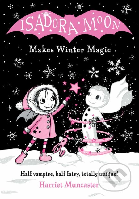 Kniha: Isadora Moon Makes Winter Magic (Harriet Muncaster). Oxford University Press, 2019 Kniha: Isadora Moon Makes Winter Magic (Harriet Muncaster). Oxford University Press, 2019