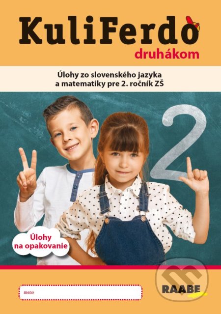 Kniha: Kuliferdo druhákom (Petra Hertl). Raabe, 2022 Kniha: Kuliferdo druhákom (Petra Hertl). Raabe, 2022