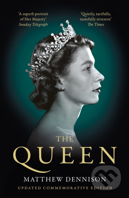 Kniha: The Queen (Matthew Dennison). Apollo, 2022 Kniha: The Queen (Matthew Dennison). Apollo, 2022