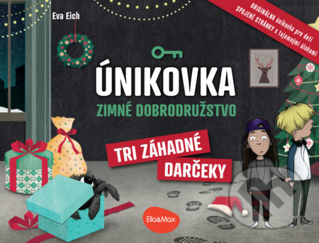 Kniha: Únikovka – Zimné dobrodružstvo - Tri záhadné darčeky (Eva Eich a Toni Hamm). Ella & Max, 2022 Kniha: Únikovka – Zimné dobrodružstvo - Tri záhadné darčeky (Eva Eich a Toni Hamm). Ella & Max, 2022