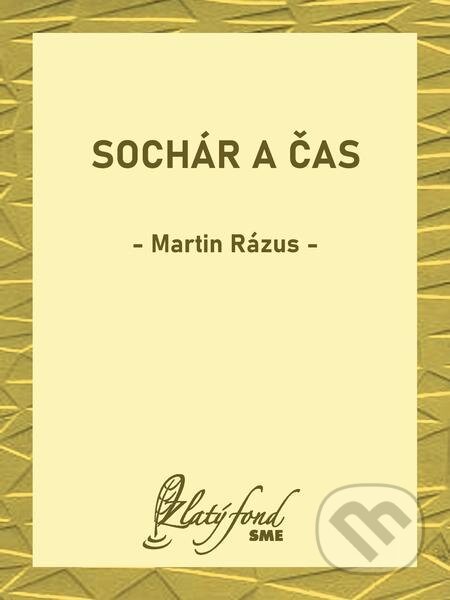 E-kniha: Sochár a čas (Martin Rázus). Petit Press E-kniha: Sochár a čas (Martin Rázus). Petit Press