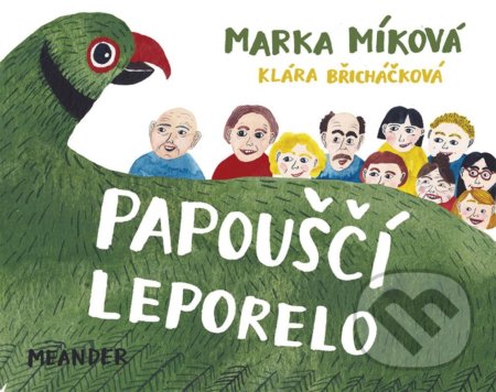 Papouščí leporelo - Marka Míková, Meander, 2022