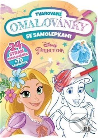 Kniha: Tvarované omalovánky se samolepkami - Princezny (Jiří Models). Jiří Models, 2022 Kniha: Tvarované omalovánky se samolepkami - Princezny (Jiří Models). Jiří Models, 2022