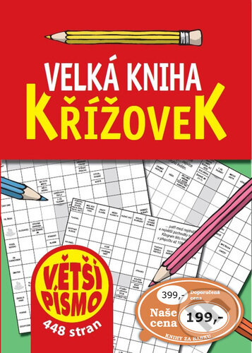 Kniha: Velká kniha křížovek (Bookmedia). Bookmedia, 2022 Kniha: Velká kniha křížovek (Bookmedia). Bookmedia, 2022
