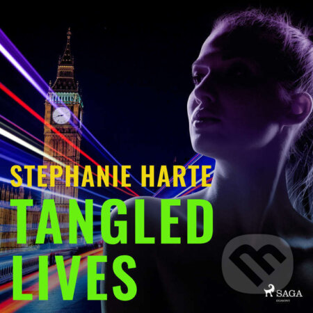 Audiokniha: Tangled Lives (EN) (Stephanie Harte). Saga Egmont, 2022 Audiokniha: Tangled Lives (EN) (Stephanie Harte). Saga Egmont, 2022
