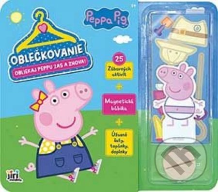 Kniha: Oblečkovanie/ Prasiatko Peppa (Jiri Models SK). Jiri Models SK, 2022 Kniha: Oblečkovanie/ Prasiatko Peppa (Jiri Models SK). Jiri Models SK, 2022